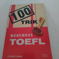 100 Trik Menembus TOEFL