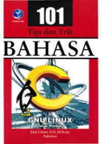 101 Tips dan Trik Bahasa C di GNU/Linux untuk Pemula