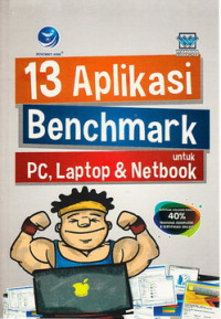 13 Aplikasi Benchmark untuk PC, Laptop dan Netbook