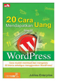 20 Cara Mendapatkan Uang lewat WordPress