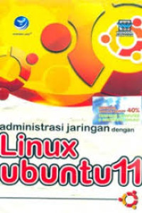 Administrasi Jaringan dengan Linux Ubuntu 11