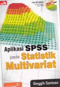 Aplikasi SPSS pada Statistik Multivariat
