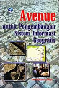 Avenue untuk Pengembangan Sistem Informasi Geografis