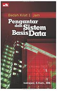 Bedah Kilat 1 Jam : Pengantar dan Sistem Basis Data