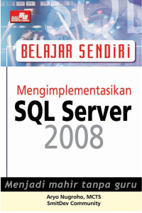Belajar Sendiri Mengimplementasikan SQL SErver 2008