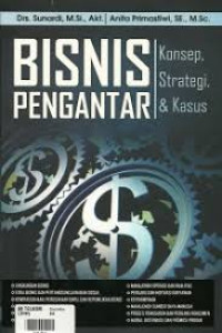 Bisnis Pengantar : Konsep, Strategi & Kasus