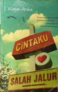 Cintaku Salah Jalur