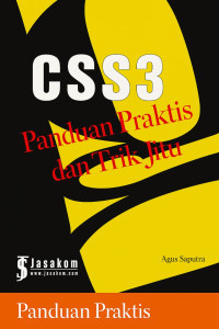 CSS3 : Panduan Praktis dan Trik Jitu