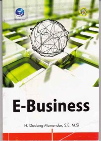 E-Business : Teori dan Konsep