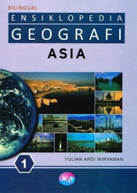 Image of Ensiklopedia Geografi 1 : ASIA