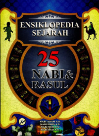 Image of Ensiklopedia Sejarah 25 Nabi & Rasul 1