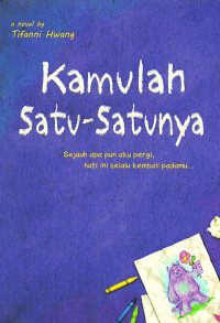 Kamulah Satu-Satunya