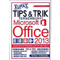 Kupas Tips dan Trik Tersembunyi Microsoft Office 2013