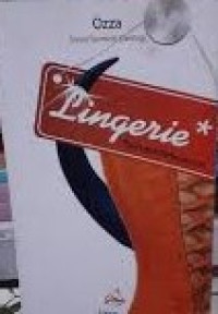 Lingerie : Komedi Perkawinan