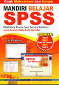 Image of Mandiri Belajar SPSS : untuk Analisis Data dan Uji Statistik
