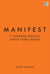 Image of Manifest : 7 Langkah Menuju Hidup yang Indah