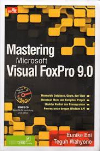 Mastering Microsoft Visual FoxPro 9.0