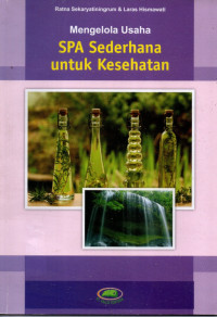 Image of Mengelola Usaha SPA Sederhana untuk Kesehatan