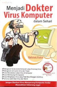 Menjadi Dokter Virus Komputer dalam Sehari