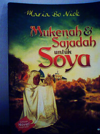 Mukenah dan Sajadah untuk Soya