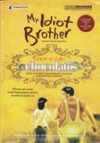 My Idiot Brother : Love and Life Chocolatos