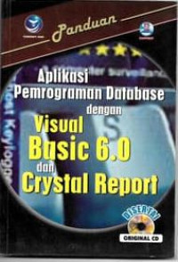Panduan Aplikasi Pemrograman Database dengan Visual Basic 6.0