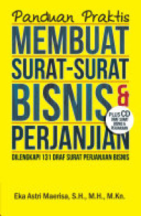 Image of Panduan Praktis Membuat Surat-Surat Bisnis dan Perjanjian