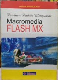 Panduan Praktis Menguasai Macromedia Flash Mx