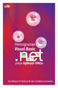 Pemrograman Visual Basic .NET untuk Aplikasi Office