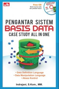 Pengantar Sistem Basis Data : Case Study All In One