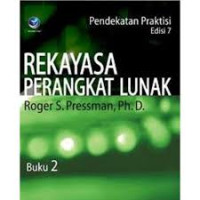 Rekayasa Perangkat Lunak : Pendekatan Praktisi Buku 2