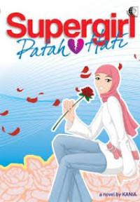 Supergirl Patah Hati