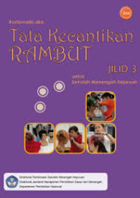 Tata Kecantikan Rambut untuk Sekolah Menengah Kejuruan Jilid 3