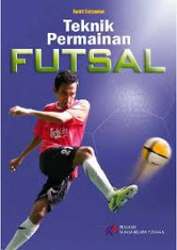 Image of Teknik Permainan Futsal