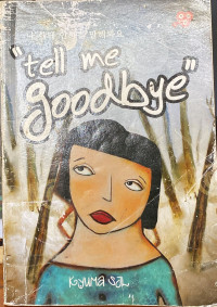 Tell Me Goodbye