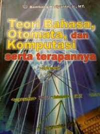 Teori Bahasa, Otomata, dan Komputasi serta Terapannya