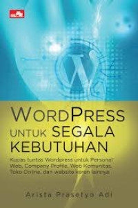 WordPress untuk Segala Kebutuhan